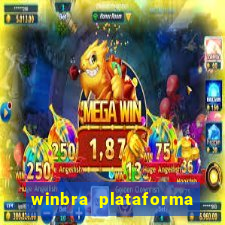 winbra plataforma de jogos